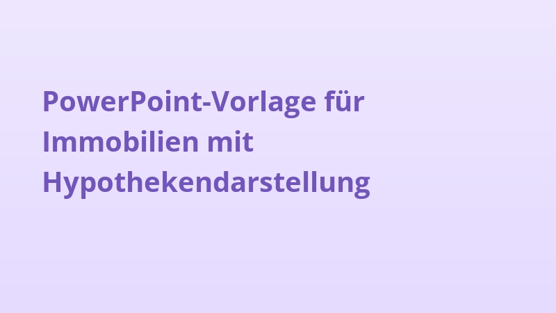 PowerPoint-Vorlage für Immobilien mit Hypothekendarstellung