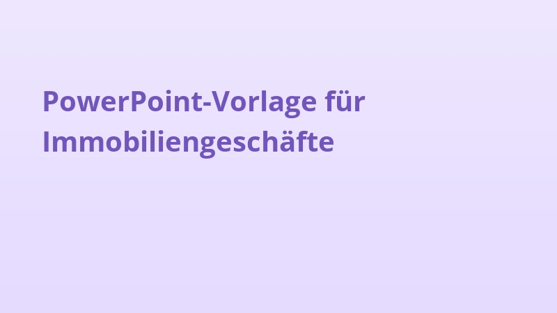 PowerPoint-Vorlage für Immobiliengeschäfte