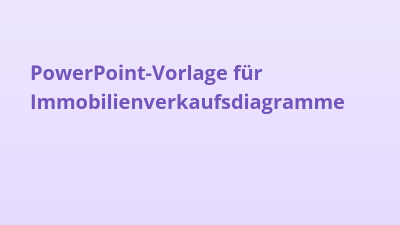 PowerPoint-Vorlage für Immobilienverkaufsdiagramme