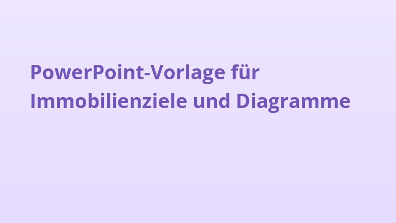 PowerPoint-Vorlage für Immobilienziele und Diagramme