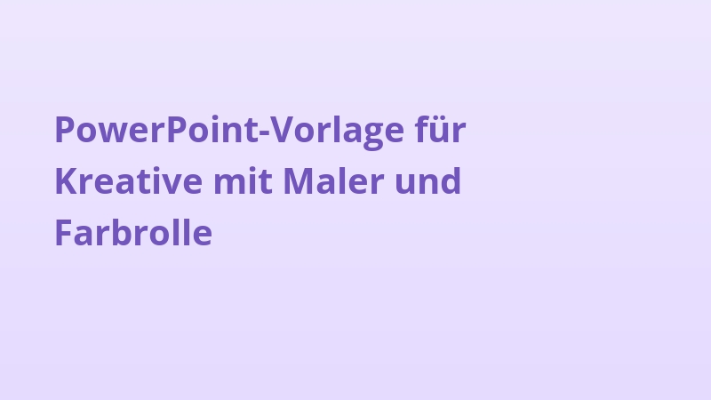 PowerPoint-Vorlage für Kreative mit Maler und Farbrolle