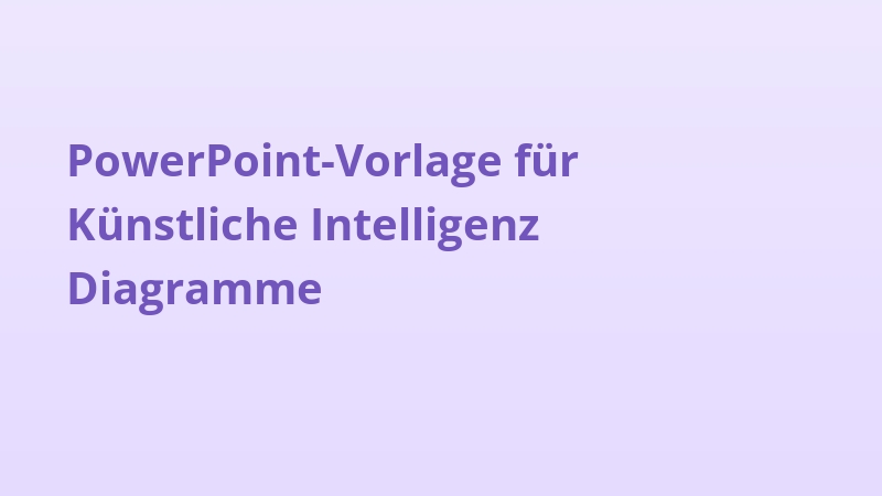 PowerPoint-Vorlage für Künstliche Intelligenz Diagramme