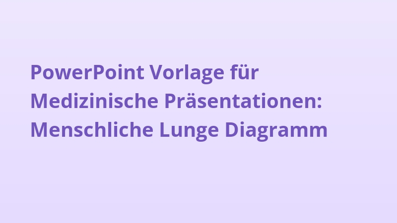 PowerPoint Vorlage für Medizinische Präsentationen: Menschliche Lunge Diagramm