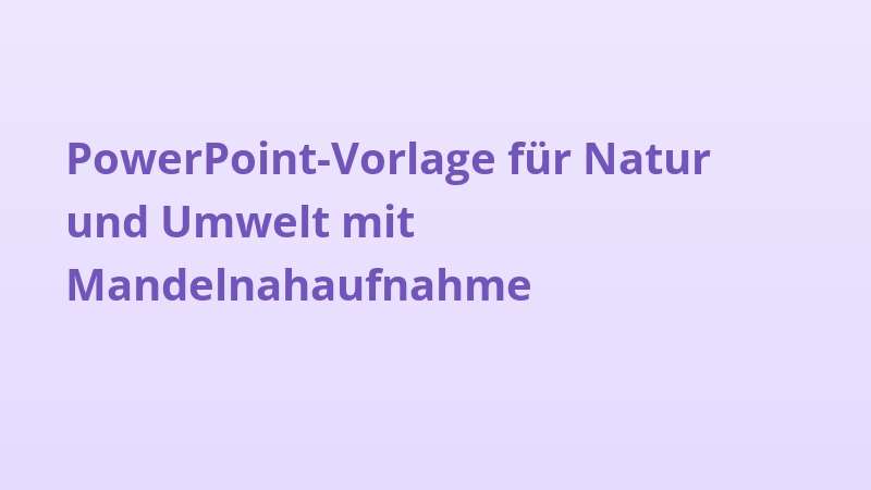 PowerPoint-Vorlage für Natur und Umwelt mit Mandelnahaufnahme