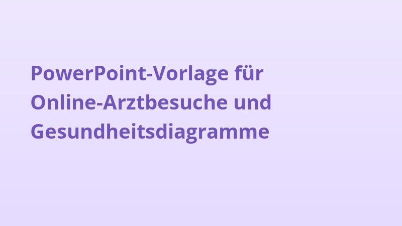 PowerPoint-Vorlage für Online-Arztbesuche und Gesundheitsdiagramme