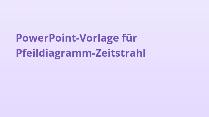 PowerPoint-Vorlage für Pfeildiagramm-Zeitstrahl