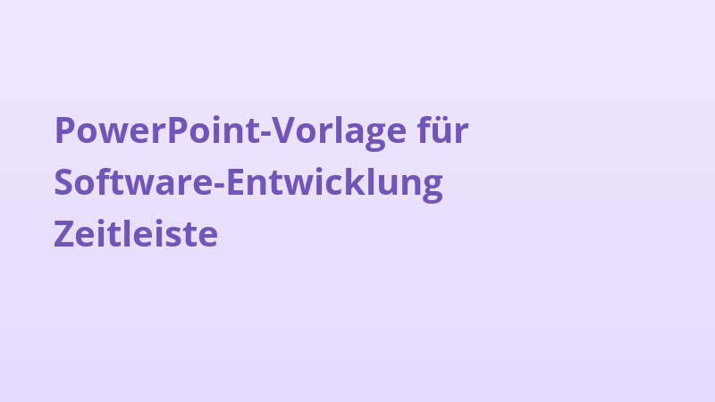 PowerPoint-Vorlage für Software-Entwicklung Zeitleiste