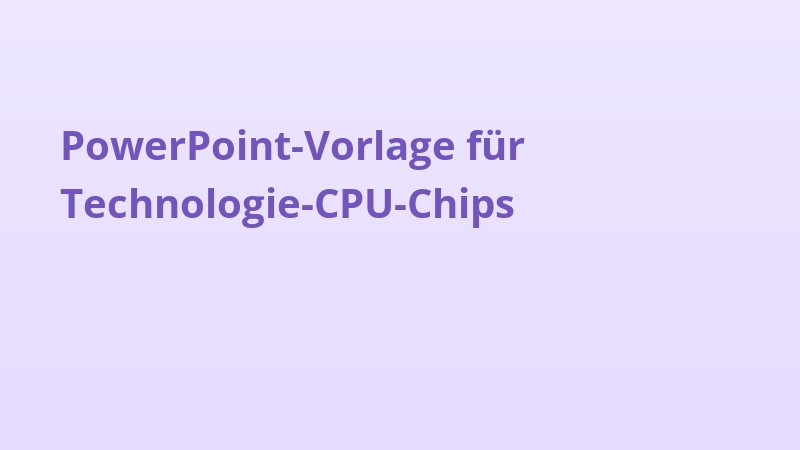 PowerPoint-Vorlage für Technologie-CPU-Chips