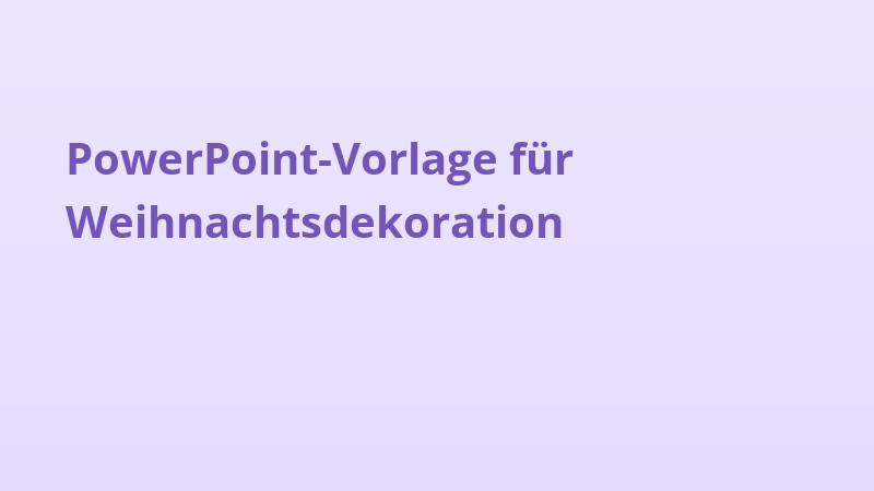 PowerPoint-Vorlage für Weihnachtsdekoration
