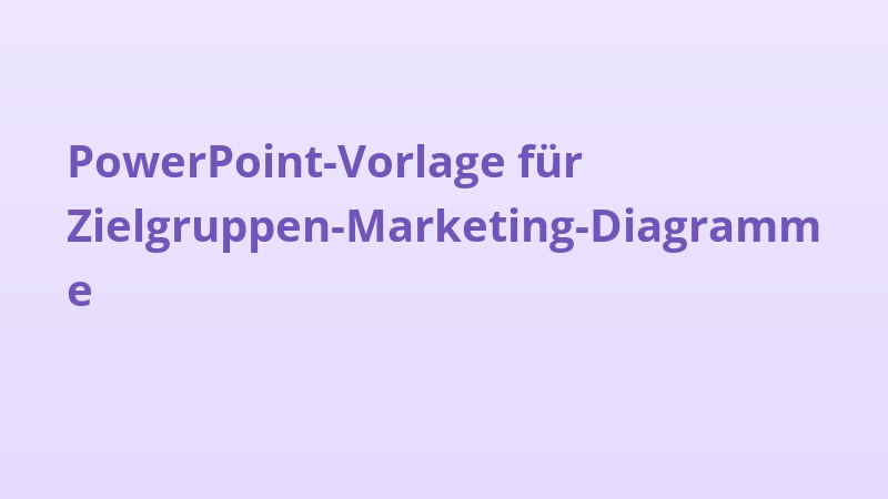 PowerPoint-Vorlage für Zielgruppen-Marketing-Diagramme