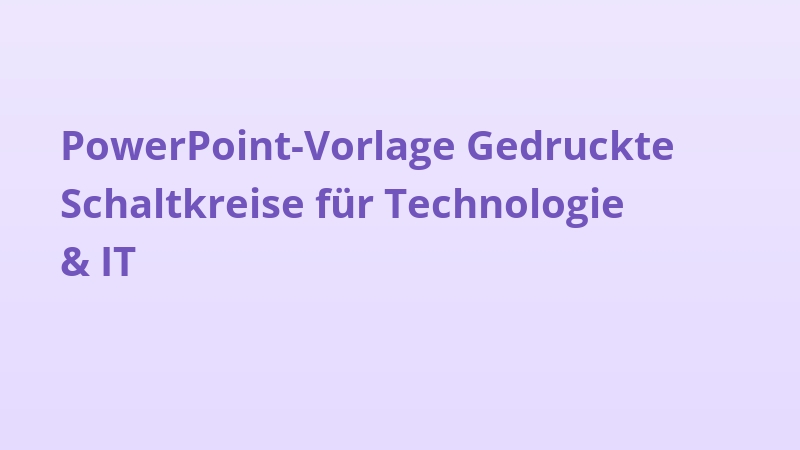 PowerPoint-Vorlage Gedruckte Schaltkreise für Technologie & IT