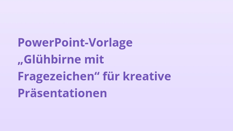 PowerPoint-Vorlage „Glühbirne mit Fragezeichen“ für kreative Präsentationen