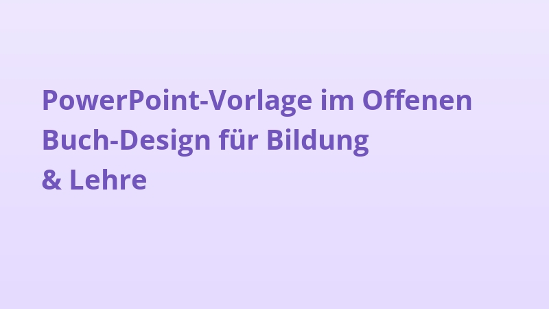 PowerPoint-Vorlage im Offenen Buch-Design für Bildung & Lehre