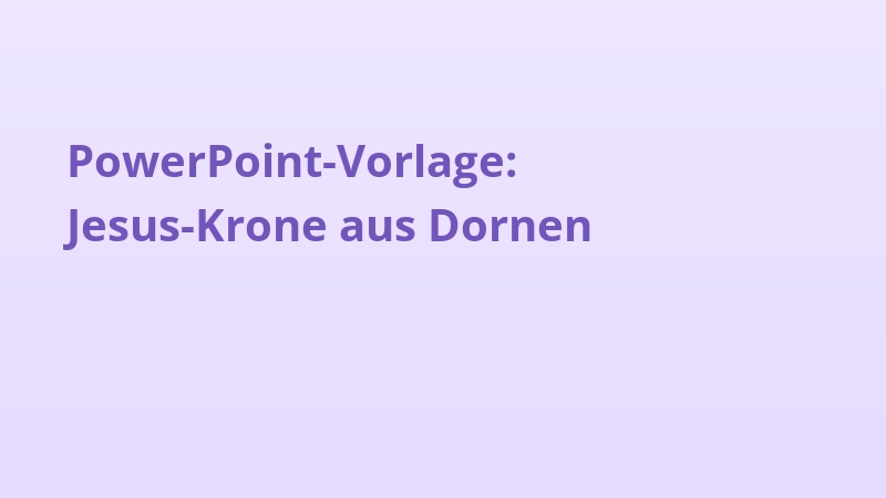 PowerPoint-Vorlage: Jesus-Krone aus Dornen