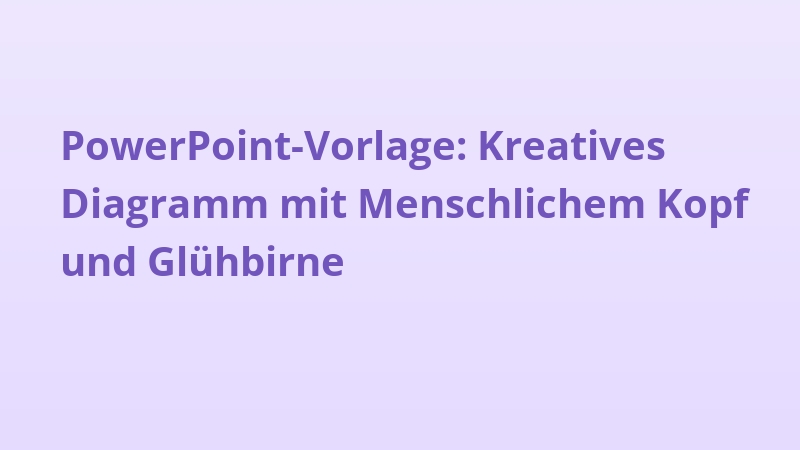 PowerPoint-Vorlage: Kreatives Diagramm mit Menschlichem Kopf und Glühbirne