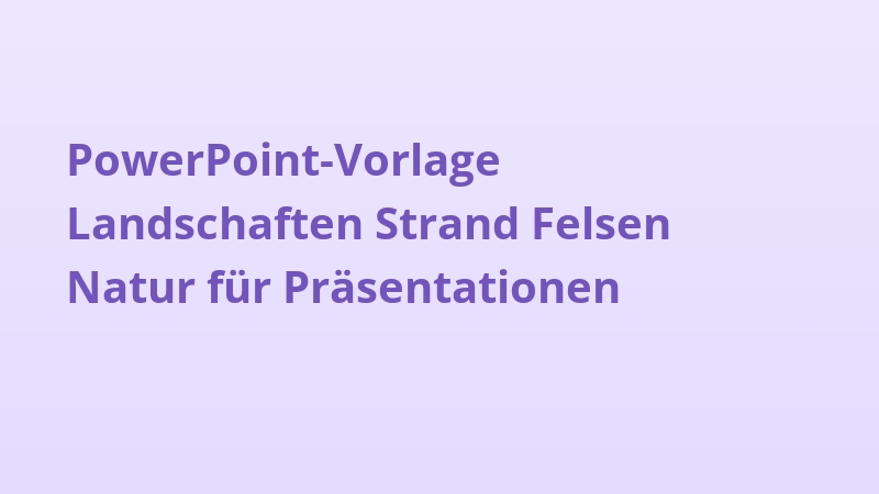 PowerPoint-Vorlage Landschaften Strand Felsen Natur für Präsentationen