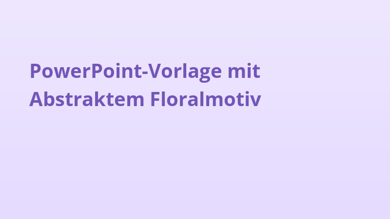 PowerPoint-Vorlage mit Abstraktem Floralmotiv