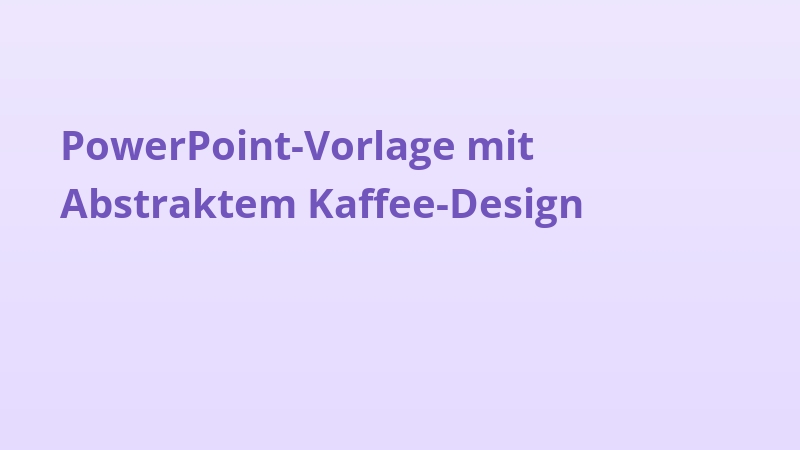 PowerPoint-Vorlage mit Abstraktem Kaffee-Design