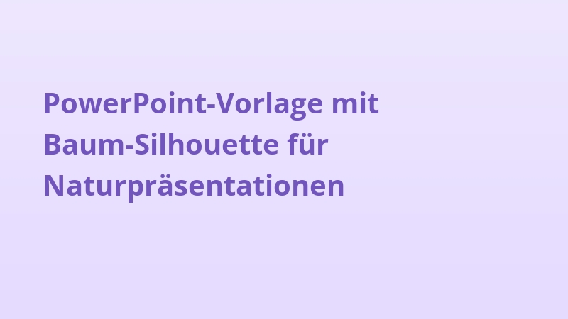 PowerPoint-Vorlage mit Baum-Silhouette für Naturpräsentationen