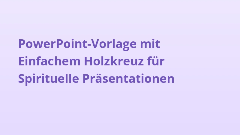 PowerPoint-Vorlage mit Einfachem Holzkreuz für Spirituelle Präsentationen