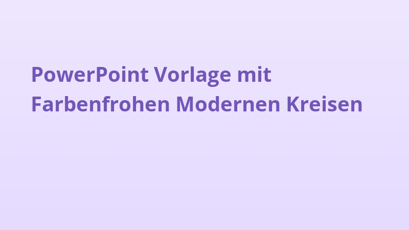 PowerPoint Vorlage mit Farbenfrohen Modernen Kreisen