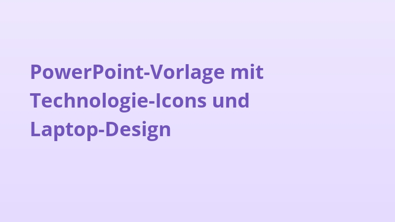 PowerPoint-Vorlage mit Technologie-Icons und Laptop-Design