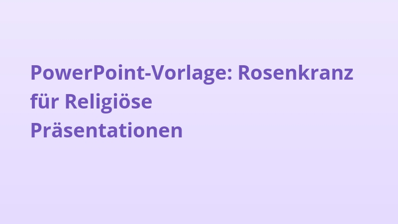 PowerPoint-Vorlage: Rosenkranz für Religiöse Präsentationen