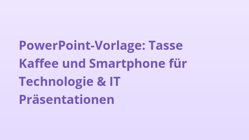 PowerPoint-Vorlage: Tasse Kaffee und Smartphone für Technologie & IT Präsentationen