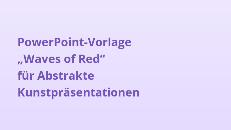 PowerPoint-Vorlage „Waves of Red“ für Abstrakte Kunstpräsentationen
