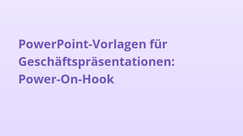 PowerPoint-Vorlagen für Geschäftspräsentationen: Power-On-Hook