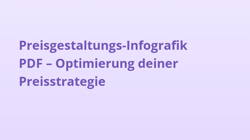 Preisgestaltungs-Infografik PDF – Optimierung deiner Preisstrategie
