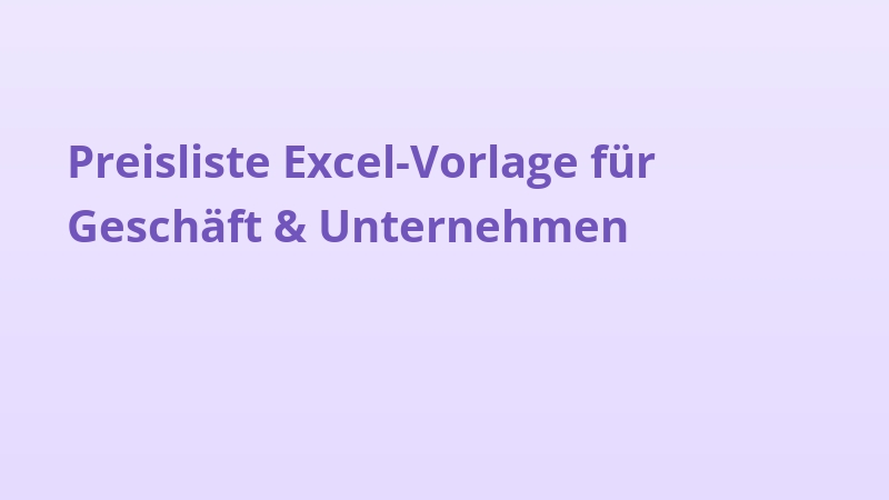Preisliste Excel-Vorlage für Geschäft & Unternehmen