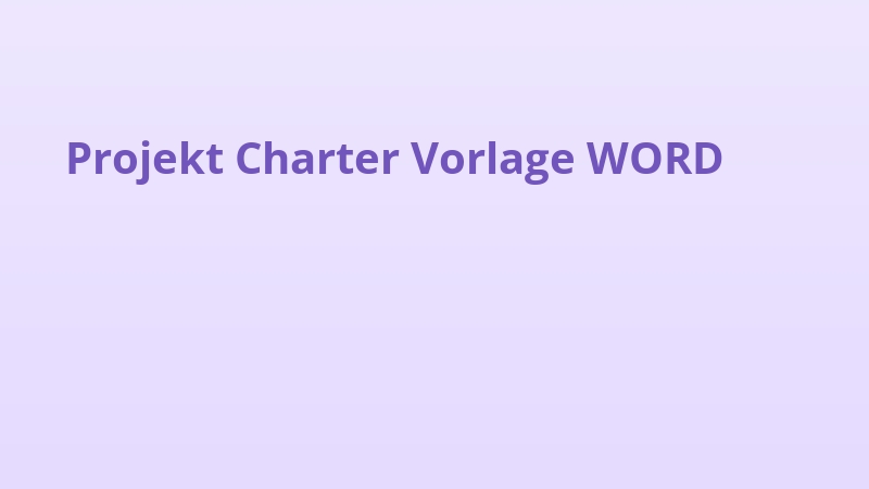 Projekt Charter Vorlage WORD