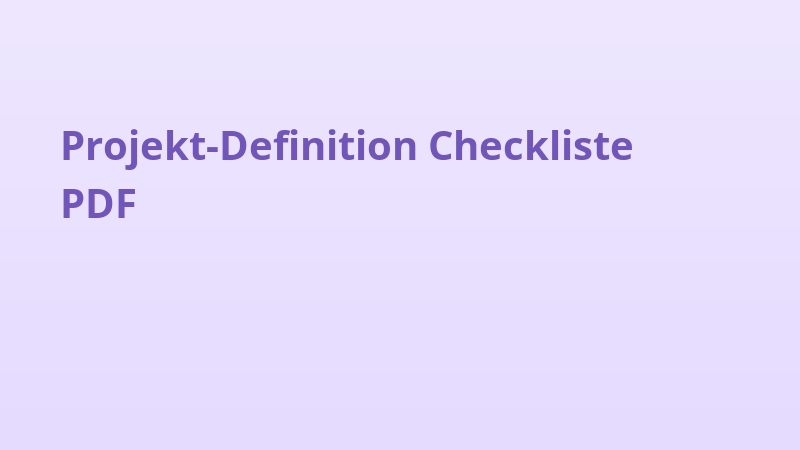 Projekt-Definition Checkliste PDF