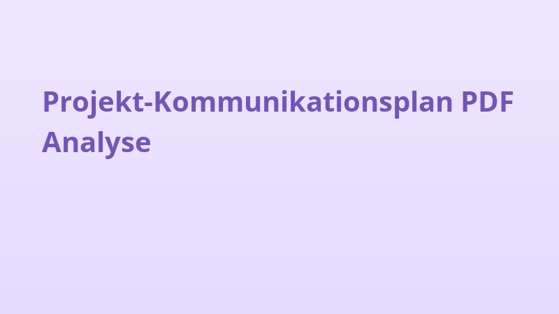 Projekt-Kommunikationsplan PDF Analyse