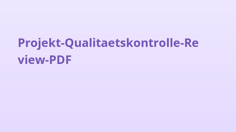 Projekt-Qualitaetskontrolle-Review-PDF