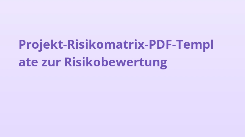 Projekt-Risikomatrix-PDF-Template zur Risikobewertung