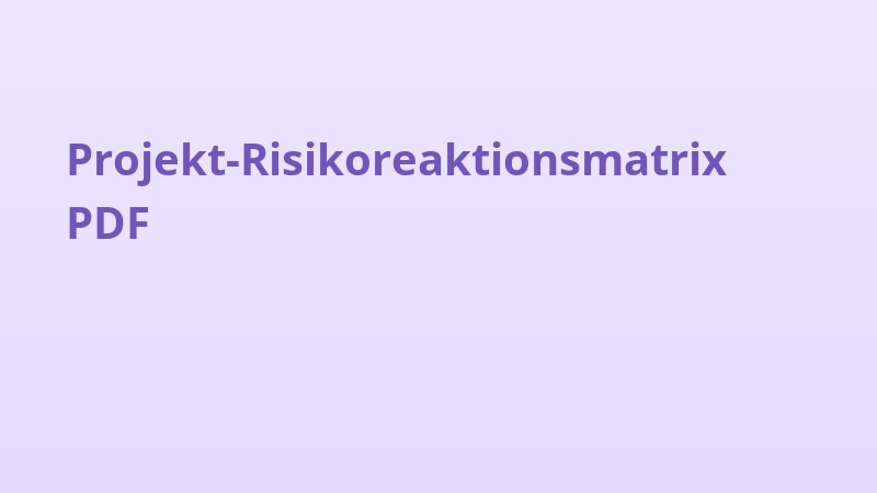 Projekt-Risikoreaktionsmatrix PDF