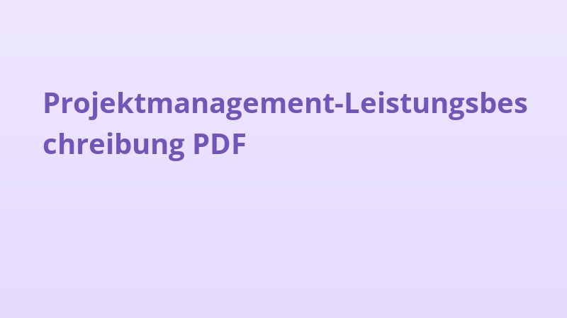 Projektmanagement-Leistungsbeschreibung PDF