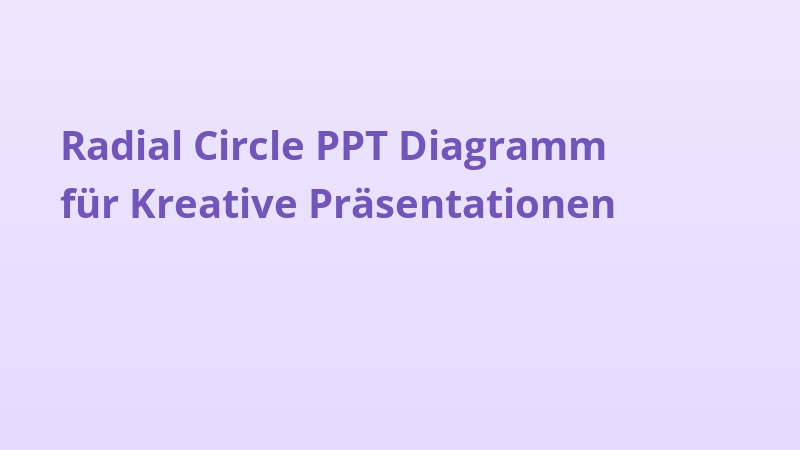 Radial Circle PPT Diagramm für Kreative Präsentationen