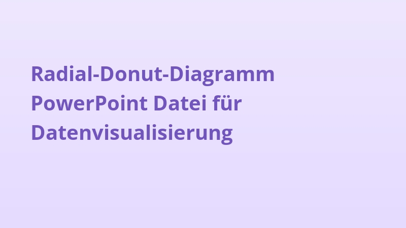 Radial-Donut-Diagramm PowerPoint Datei für Datenvisualisierung