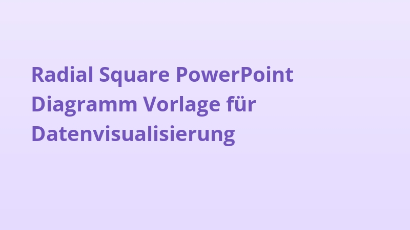 Radial Square PowerPoint Diagramm Vorlage für Datenvisualisierung