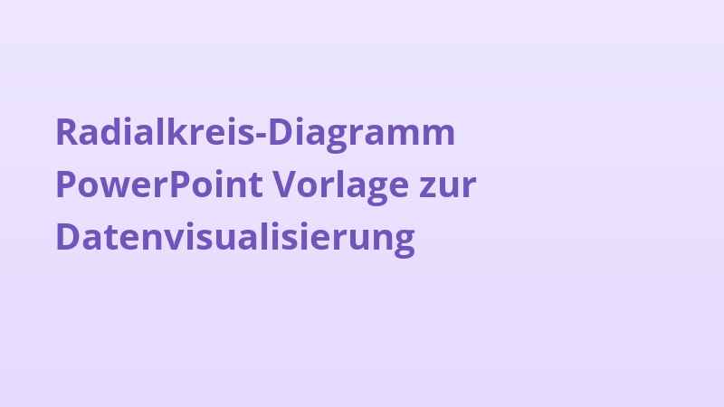 Radialkreis-Diagramm PowerPoint Vorlage zur Datenvisualisierung