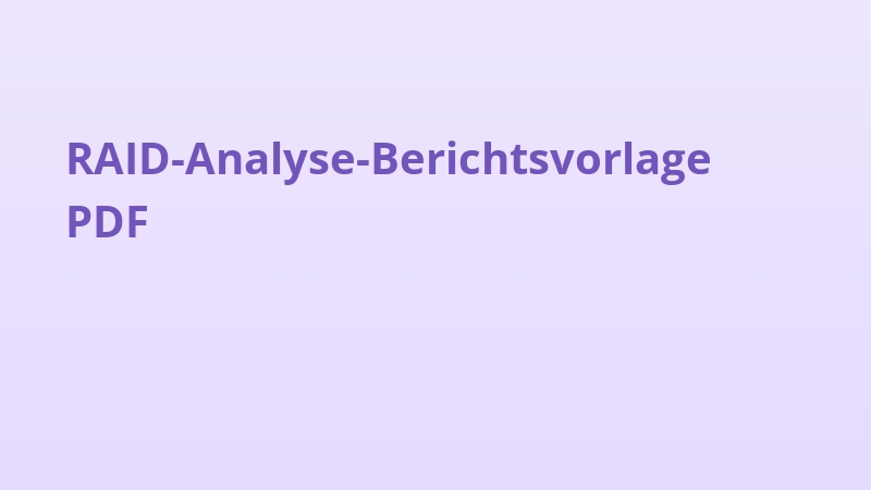 RAID-Analyse-Berichtsvorlage PDF