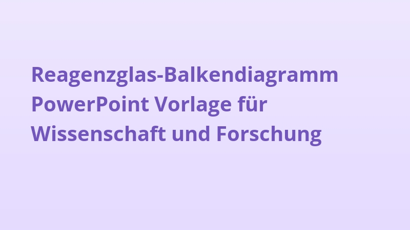 Reagenzglas-Balkendiagramm PowerPoint Vorlage für Wissenschaft und Forschung