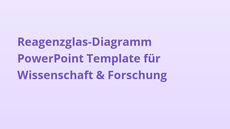 Reagenzglas-Diagramm PowerPoint Template für Wissenschaft & Forschung