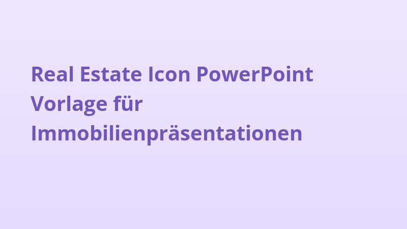 Real Estate Icon PowerPoint Vorlage für Immobilienpräsentationen