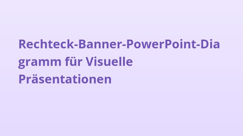 Rechteck-Banner-PowerPoint-Diagramm für Visuelle Präsentationen