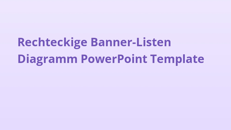 Rechteckige Banner-Listen Diagramm PowerPoint Template