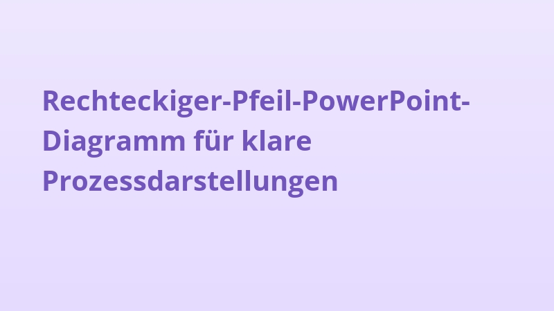 Rechteckiger-Pfeil-PowerPoint-Diagramm für klare Prozessdarstellungen